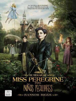cover image of El hogar de Miss Peregrine para niños peculiares